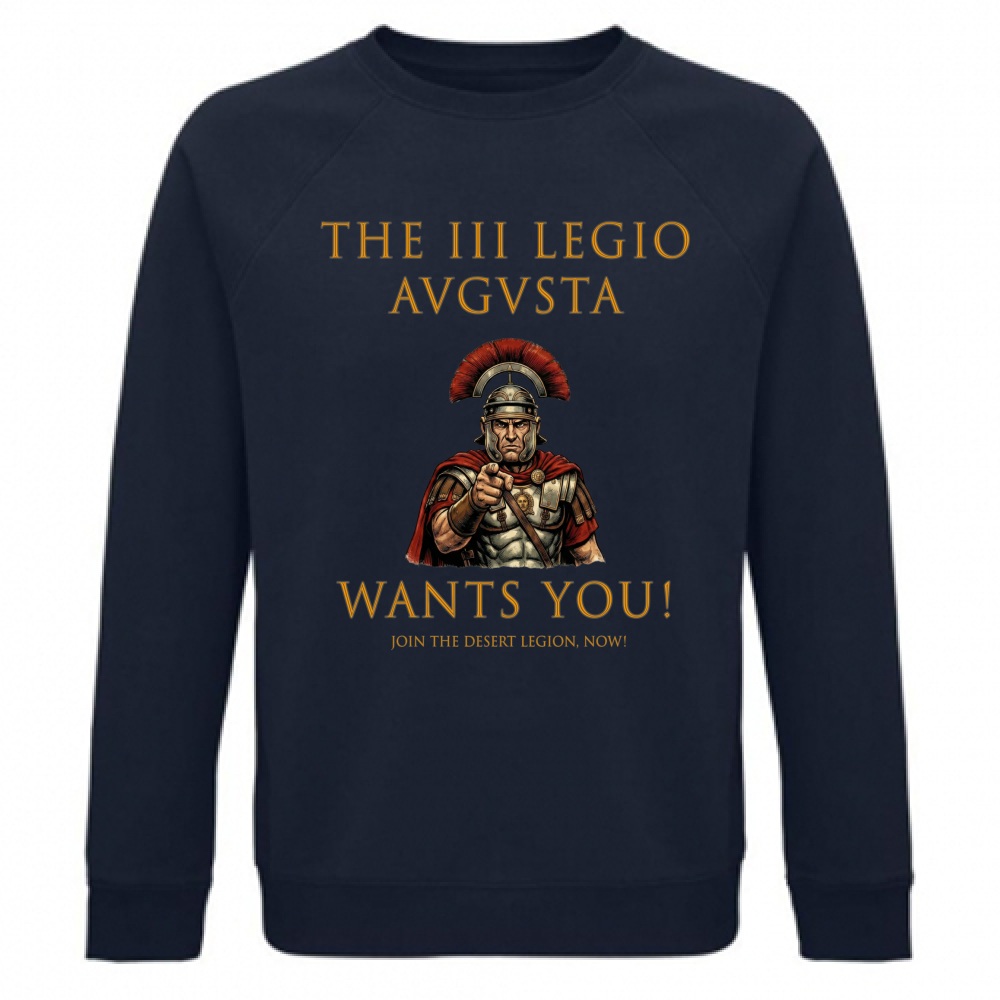Felpa Unisex Organica Felpa La III Legione Augusta Wants you!