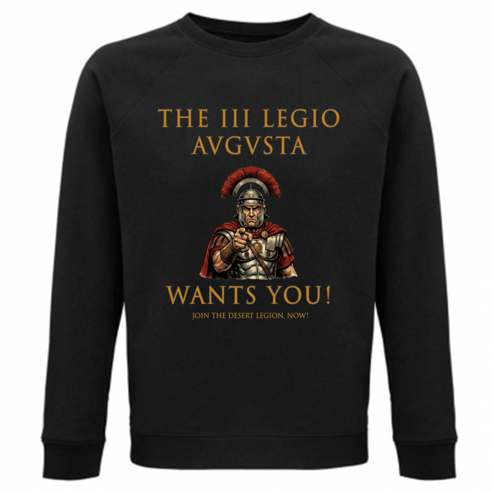 Felpa Unisex Organica Felpa La III Legione Augusta Wants you!